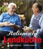 Carlucci, Antonio Carluccio, Contaldo, Gennaro Contaldo, David Loftus - Italienische Landküche