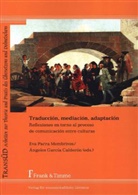 Garcia Calderon, Angeles Garcia Calderon, García Calderón, García Calderón, Ángeles García Calderón, Ev Parra Membrives... - Traducción, mediación, adaptación
