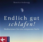 Beatric Anderegg, Beatrice Anderegg, Franz Schuier - Endlich gut schlafen!, 1 Audio-CD (Hörbuch)
