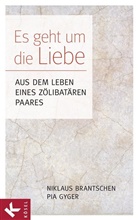 Brantsche, Niklaus Brantschen, Niklau Brantschen SJ, Niklaus Brantschen SJ, Gyge, Pia Gyger... - Es geht um die Liebe
