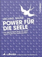 Michael Gerard Bauer, Marion Grillparzer - Power für die Seele