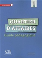 Quartier d'affaires - 1: Quartier d'affaires Lehrerhandbuch