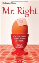 Katharina Ohana - Mr. Right