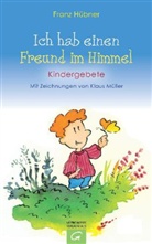 Franz Hübner, Klaus Müller - Ich hab einen Freund im Himmel