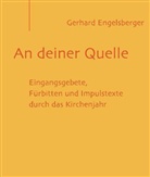 Gerhard Engelsberger - An deiner Quelle, m. CD-ROM