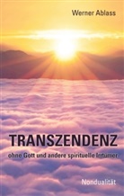 Werner Ablass - TRANSZENDENZ