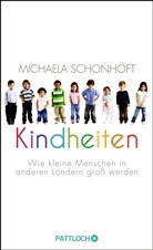 Michaela Schonhöft - Kindheiten