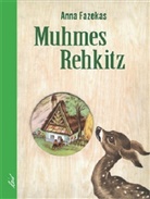 Anna Fazekas, Emy Rona, Emy Róna - Muhmes Rehkitz