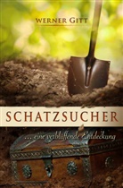 Werner Gitt - Schatzsucher