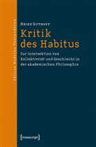 Heike Guthoff - Kritik des Habitus