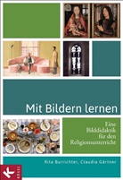 Burrichte, Rit Burrichter, Rita Burrichter, Gärtner, Claudia Gärtner - Mit Bildern lernen