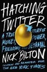Nick Bilton - Hatching Twitter