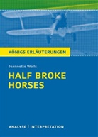 Sabine Hasenbach, Jeannette Walls - Jeannette Walls: Half Broke Horses