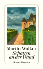 Martin Walker - Schatten an der Wand