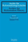 Archiv für Reformationsgeschichte - Literaturbericht