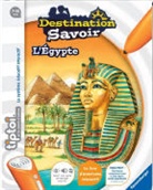 Annette Neubauer, Michael Bayer - Destination savoir : l'Egypte