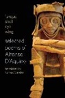 Alfonso D' Aquino, Alfonso D'Aquino - fungus skull eye wing: Selected Poems of Alfonso D?Aquino