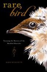Maria Mudd-Ruth, Maria Ruth, Maria Mudd Ruth - Rare Bird