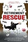 Ronald A Gelok, Ronald A. Gelok, Ronald a. Gelok, Thomas J Smith, Thomas J. Smith, Thomas J. Smith - Retirement Rescue