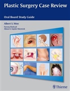 Faroo Shahzad, Alis Snyder-Warwick, Albert Woo, Albert S. Woo, Alber S Woo, Albert S. Woo - Plastic Surgery Case Review
