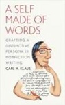 Carl H. Klaus - A Self Made of Words