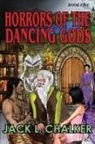 Jack L. Chalker - Horrors of the Dancing Gods (Dancing Gods