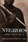 Nicholas Johnson - Negroes and the Gun
