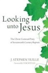 J. Stephen Yuille - Looking unto Jesus