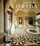 Beth Dunlop, Beth/ Lombard Dunlop, Joanna Lombard, Steven Brooke - Great Houses of Florida