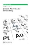 Andrew Hunt, Andrew (Khon Kaen University Hunt, George A. Kraus, James H Clark, James H. Clark, Andrew Hunt... - Element Recovery and Sustainability