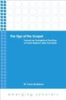 W Travis McMaken, W. Travis McMaken, W Travis McMaken, W. Travis McMaken - The Sign of the Gospel