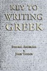 Stephen Anderson, Stephen Taylor Anderson, John Taylor - Key to Writing Greek
