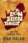 Rian Malan - The Lion Sleeps Tonight