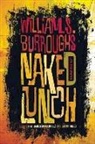William S. Burroughs, William S. Burroughs Jr, William S. Burroughs Jr., William S./ Grauerholz Burroughs Jr., Burroughs William S., James Grauerholz... - Naked Lunch