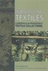 S. Van Berg, Foekje Boersma, Foekje/ Brokerhof Boersma, A. Brokerhof - Unravelling Textiles