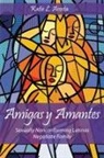 Dr Katie L Acosta, Katie L Acosta, Katie L. Acosta - Amigas Y Amantes