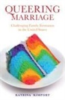 Katrina Kimport - Queering Marriage