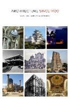 Kathleen James-Chakraborty - Architecture Since 1400