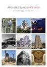 Kathleen James-Chakraborty - Architecture Since 1400