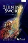 Charles G. Coleman - The Shining Sword
