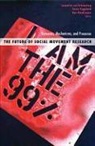Jacquelien Van Roggeband Stekelenburg, Jacquelien Roggeband Van Stekelenburg, Bert Klandermans, Conny Roggeband, Jacquelien van Stekelenburg, Jacquelien van Stekelenburg - Future of Social Movement Research