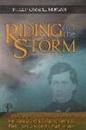 Phillip C. Morgan, Phillip Carroll Morgan - Riding Out the Storm