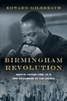 Edward Gilbreath - Birmingham Revolution