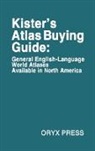 Kenneth F. Kister, Unknown - Kister's Atlas Buying Guide