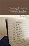 Chanty Webb - Personal Finances, Personal Freedom
