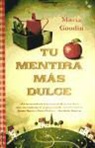 Maria Goodin - Tu Mentira Mas Dulce = Your Sweetest Lie