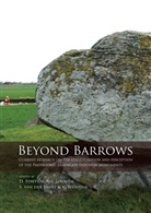 David Fontijn, David R. Fontijn, Arjan Louwen, Arjan J. Louwen, Sasja van der Vaart, S. Van Der Vaart... - Beyond Barrows