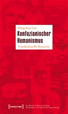 Ming-Huei Lee, Lee Ming-huei - Konfuzianischer Humanismus