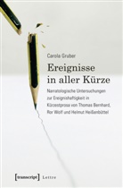 Carola Gruber - Ereignisse in aller Kürze