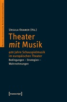 Ursul Kramer, Ursula Kramer - Theater mit Musik